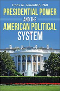 Book Cover: Presidential Power and the American Political System